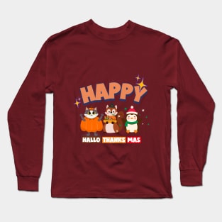 Happy Hallothanksmas Cute Characters- Funny Holiday Long Sleeve T-Shirt